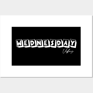 Wednesday Vibes Posters and Art